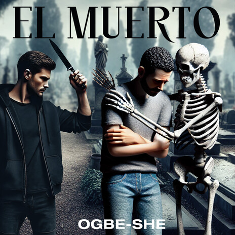 El Muerto | Boomplay Music