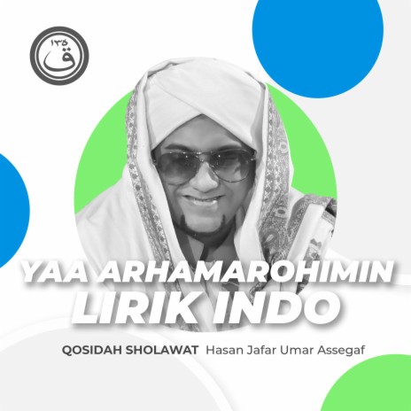 Qosidah Yaa Arhamarohimin Lirik Indo Nurul Musthofa Classics