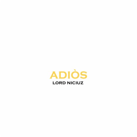 Adiòs | Boomplay Music