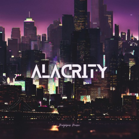 Alacrity | Boomplay Music