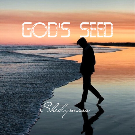 God's seed | Boomplay Music