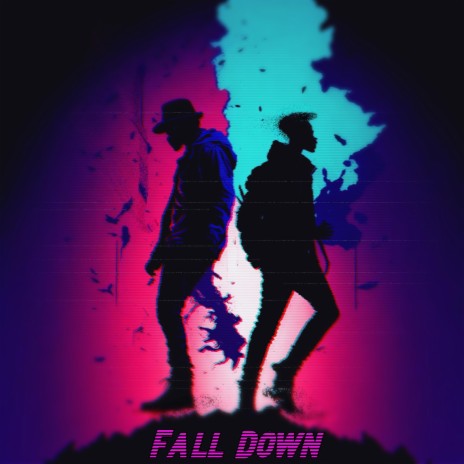 Fall Down ft. CALMEA