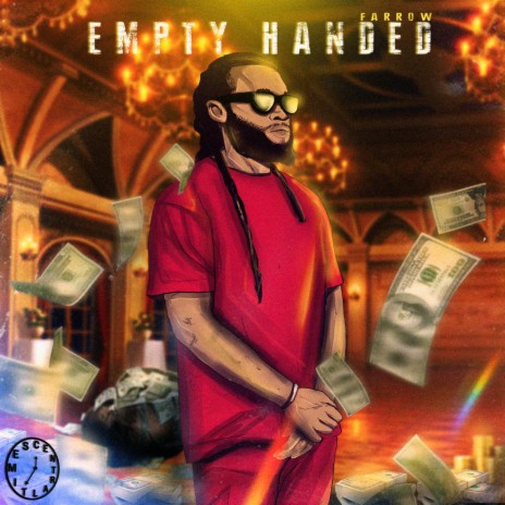 EMPTY HANDED | Boomplay Music