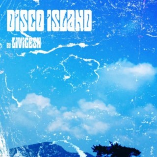 Disco Island (5th Anniversary Edition)