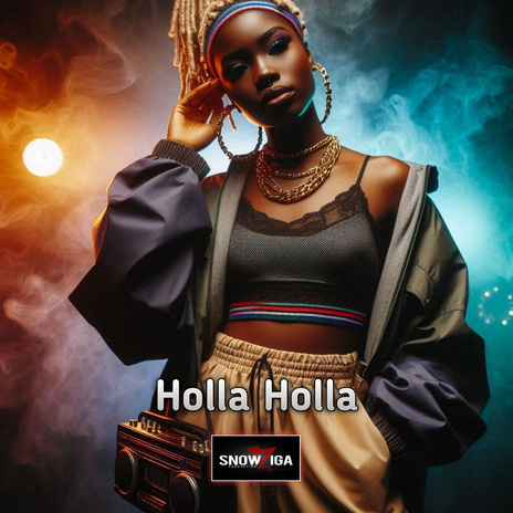 Holla Holla | Boomplay Music