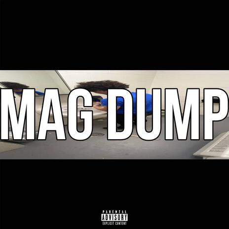 mag dump | Boomplay Music