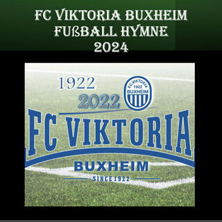 Viktoria Buxheim - Fußball Hymne