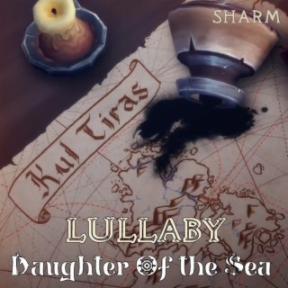 Daughter of the Sea Lullaby