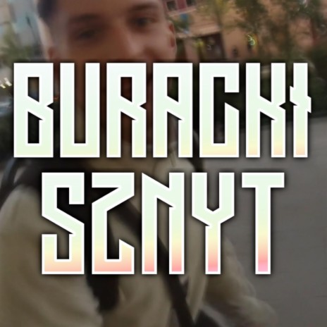 BURACKI SZNYT | Boomplay Music