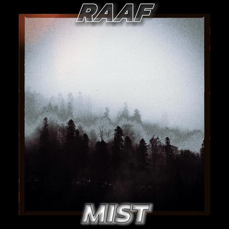 Mist | Boomplay Music