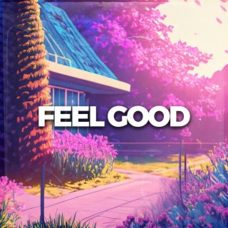 I Feel Good