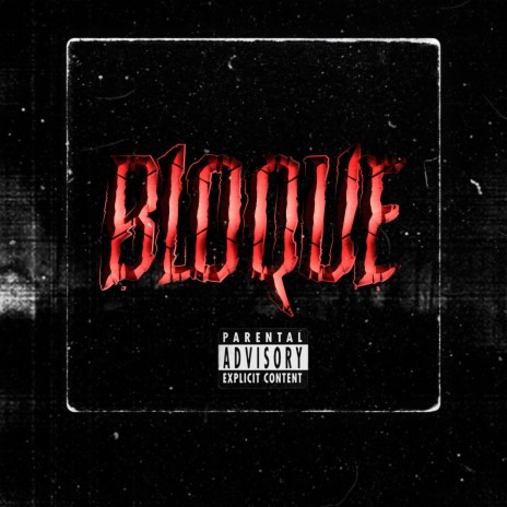 Bloque ft. EL PK2R, RAYZELL, vxel z & Seny | Boomplay Music