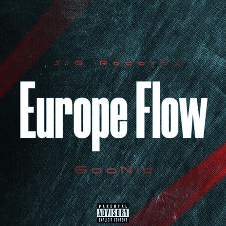 Europe Flow (Sped Up) ft. FIM Collective, Official GooNie & ProdByWhites