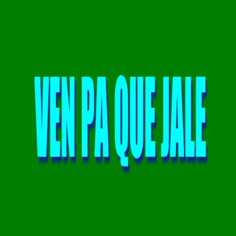 Ven Pa Que Jales (feat. Alrro & Oton)