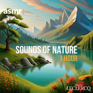 ASMR Sounds of Nature