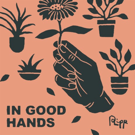 In Good Hands | Boomplay Music