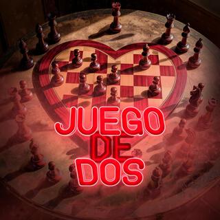 Juego de dos lyrics | Boomplay Music