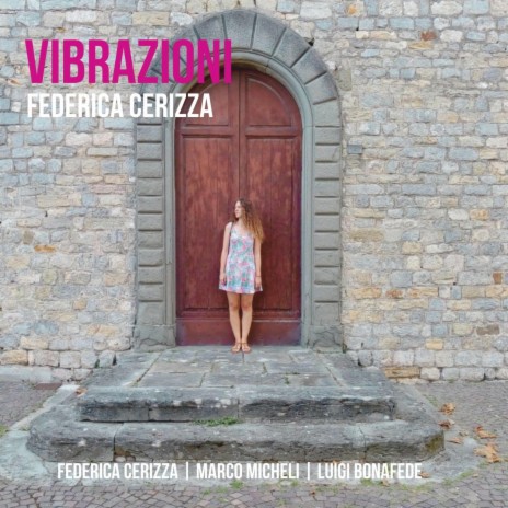 Vibrazioni | Boomplay Music