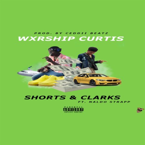 Shorts & Clarks (feat. Naldo Strapp) Radio Edit (Radio Edit) | Boomplay Music