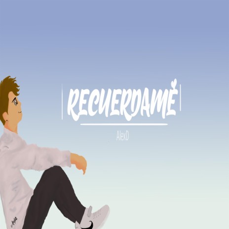 Recuerdame | Boomplay Music