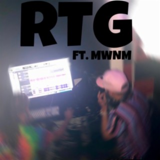 RTG (feat. MWNM)