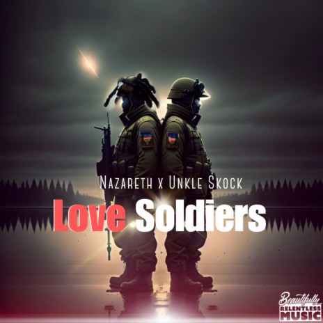 Love Soldiers ft. Nazareth