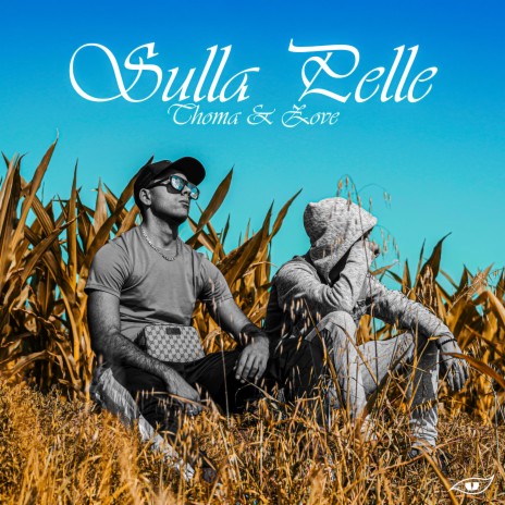 Sulla Pelle ft. Thoma | Boomplay Music