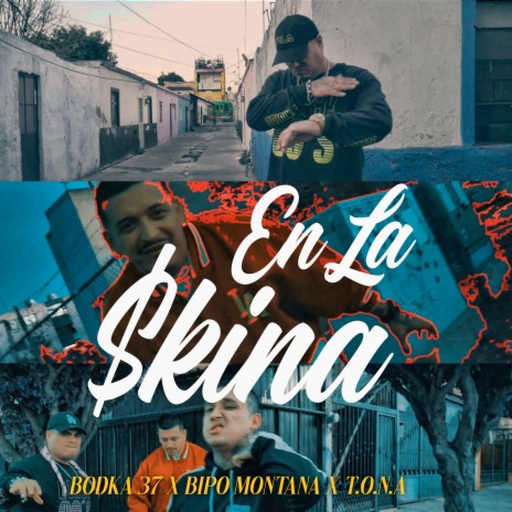 En la Skina ft. Bipo Montana & T.O.N.A | Boomplay Music