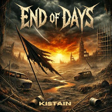 End Of Days | Boomplay Music