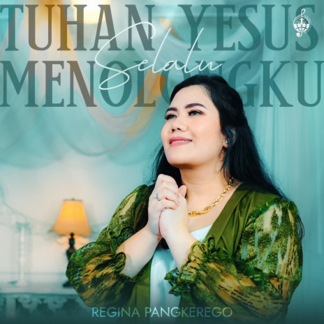 Tuhan Yesus Selalu Menolongku | Boomplay Music