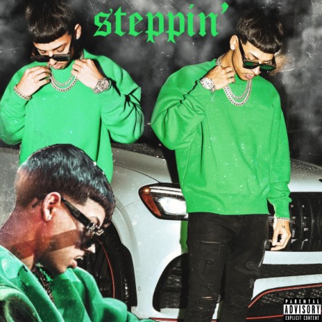 Steppin' ft. Stats | Boomplay Music