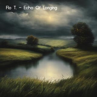 Echo Of Longing