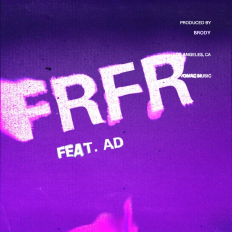 FRFR ft. AD | Boomplay Music