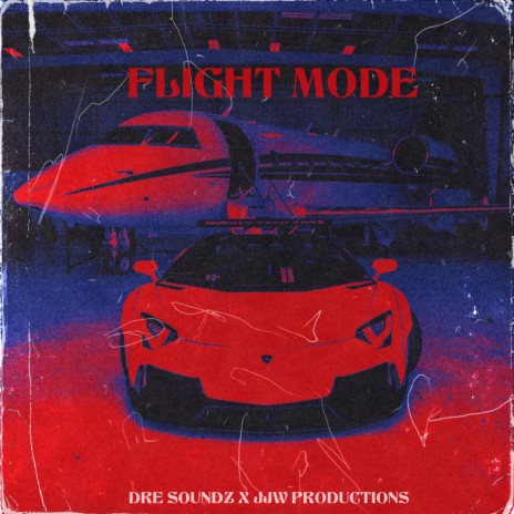 Flight Mode ft. Astro | Boomplay Music