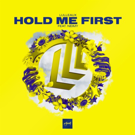 Hold Me First ft. NEIMY | Boomplay Music