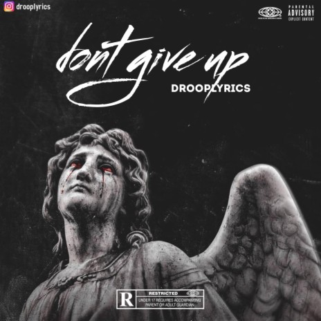 Dont give up | Boomplay Music