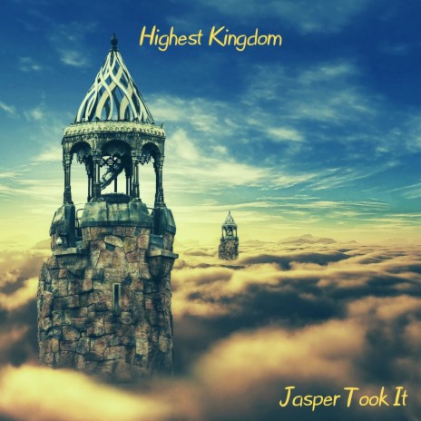 Highest Kingdom | Boomplay Music