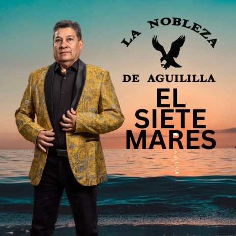 El Siete Mares | Boomplay Music