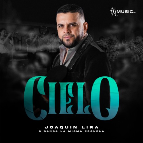 Cielo ft. Banda La Misma Escuela | Boomplay Music