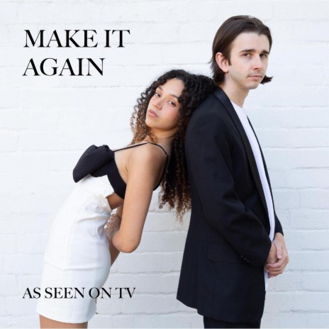 Make It Again | Boomplay Music