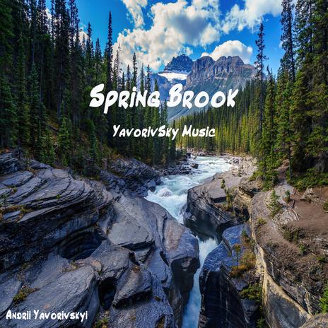 Spring Brook | Boomplay Music