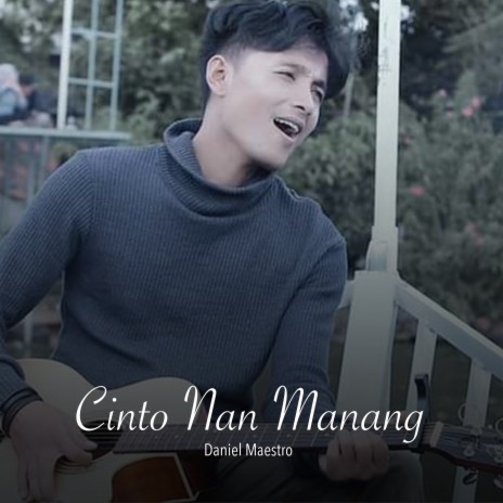 Cinto Nan Manang | Boomplay Music