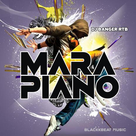 Marapiano ft. DJ Banger RTB | Boomplay Music