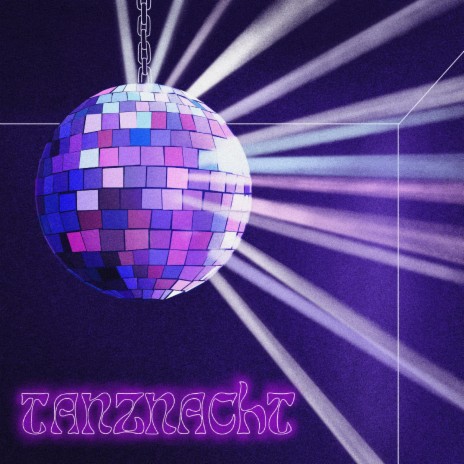 Tanznacht | Boomplay Music