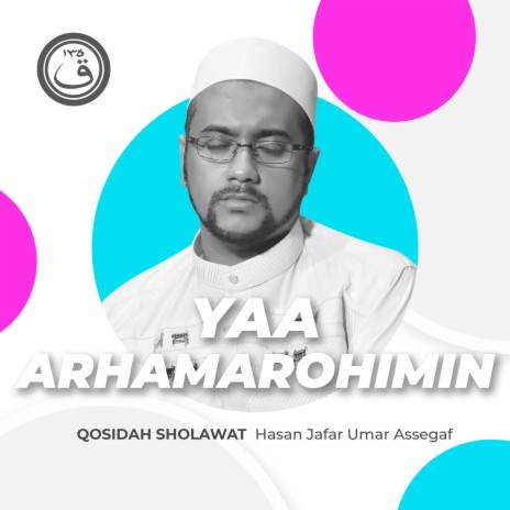 Qosidah Yaa Arhamarohimin | Boomplay Music