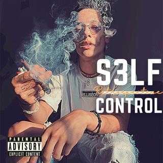 S3lf Control lyrics | Boomplay Music
