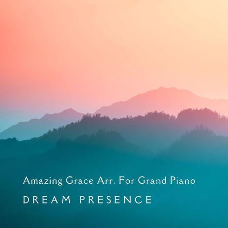 Amazing Grace Arr. For Grand Piano