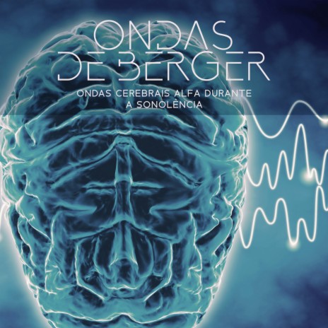 Ondas Alfa Cerebrais – 13 Hz | Boomplay Music