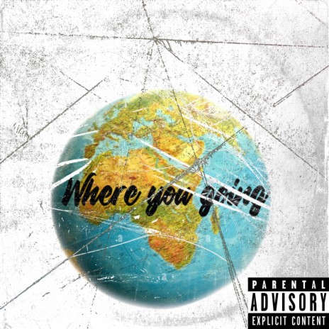 Where you going | Boomplay Music
