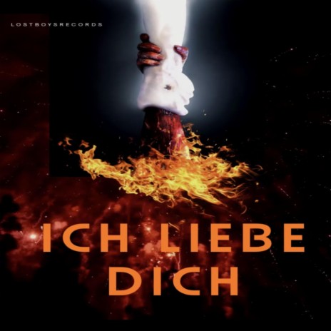 ICH LIEBE DICH | Boomplay Music